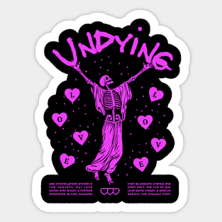 Undying Love Sticker